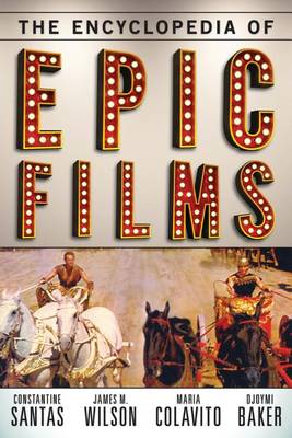 Book cover for The Encyclopedia of Epic Films