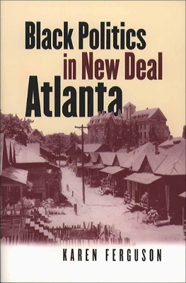 Book cover for Black Politics in New Deal Atlanta