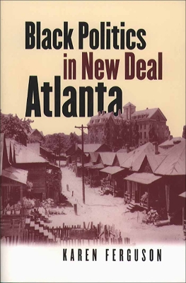 Cover of Black Politics in New Deal Atlanta