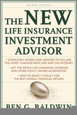 Book cover for New Life Insurance Investment Advisor: Achieving Financial Security for You and Your Family Through Today's Insurance Products