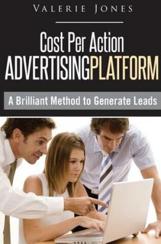 Cover of Cost Per Action Advertising Platform