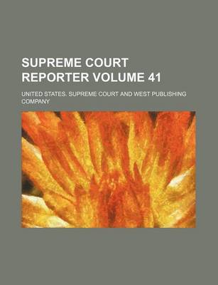 Book cover for Supreme Court Reporter Volume 41