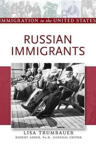 Cover of Russian Immigrants. Immigration to the United States.