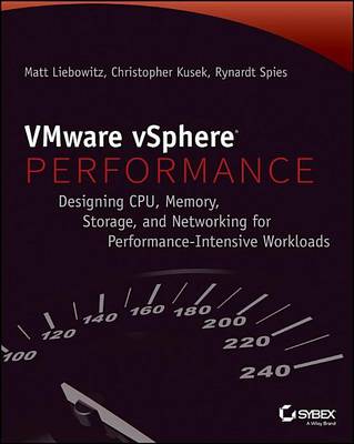 Cover of Vmware Vsphere Performance: Designing CPU, Memory, Storage, and Networking for Performance-Intensive Workloads