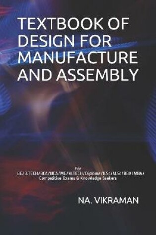 Cover of Textbook of Design for Manufacture and Assembly