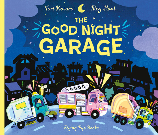 Book cover for The Good Night Garage (Jacket)