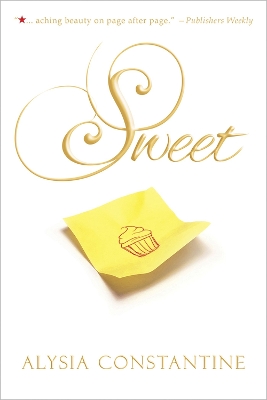 Sweet by Alysia Constantine