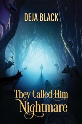 Cover of They Called Him Nightmare