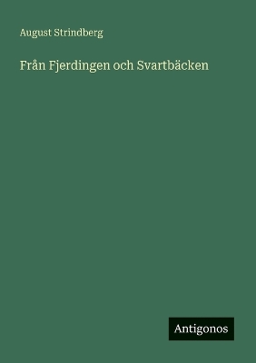 Book cover for Från Fjerdingen och Svartbäcken