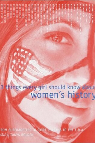Cover of 33 Things Every Girl Should Know about Women's History