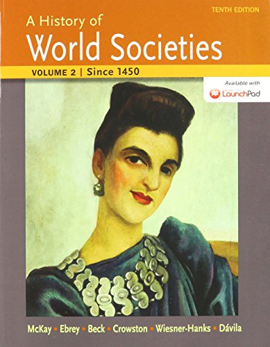 Book cover for History of World Societies 10e V2 & Launchpad for a History of World Societies 10e (Six Month Access)