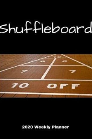 Cover of Shuffleboard 2020 Weekly Planner