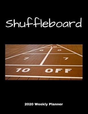 Book cover for Shuffleboard 2020 Weekly Planner