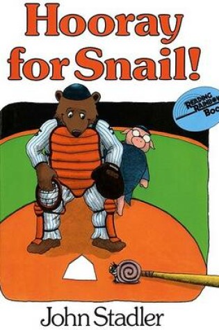 Cover of Hooray for Snail!