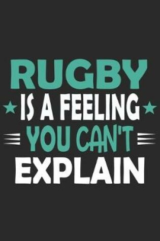 Cover of Rugby Is A Feeling You Can't Explain