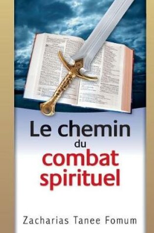 Cover of Le Chemin du Combat Spirituel