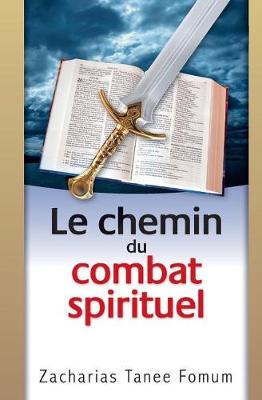 Book cover for Le Chemin du Combat Spirituel