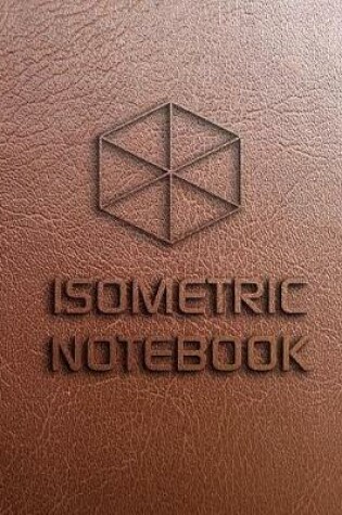 Cover of Isometric Notebook