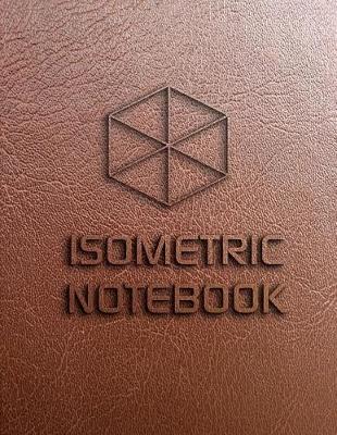 Book cover for Isometric Notebook