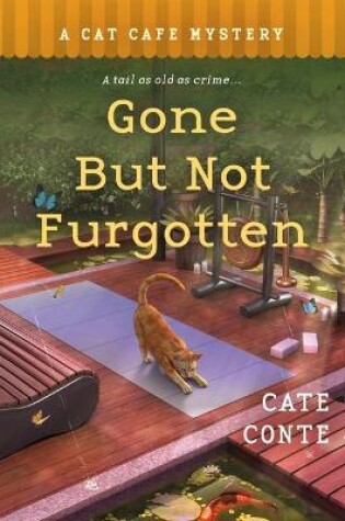 Cover of Gone But Not Furgotten