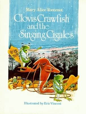 Book cover for Clovis Crawfish and the Singing Cigales