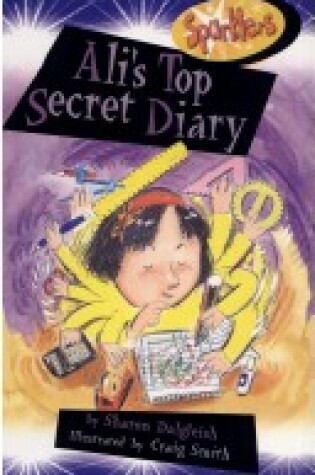 Cover of Sparklers Level 2 - Ali's Top Secret Diary