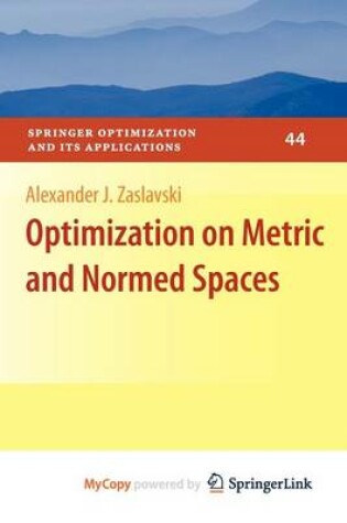 Cover of Optimization on Metric and Normed Spaces
