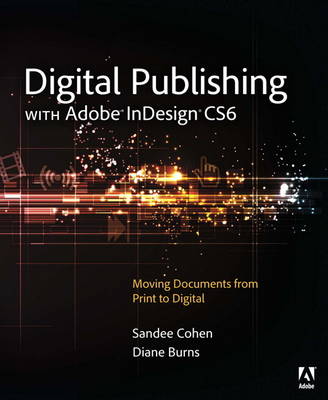 Book cover for Digital Publishing with Adobe InDesign CS6