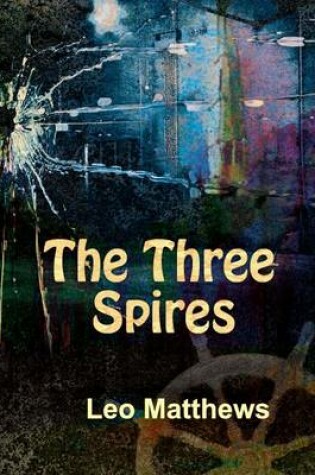 Cover of The Three Spires