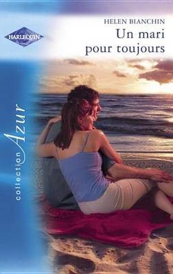 Book cover for Un Mari Pour Toujours (Harlequin Azur)