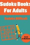 Book cover for Sudoku Books For Adults