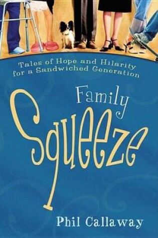 Cover of Family Squeeze