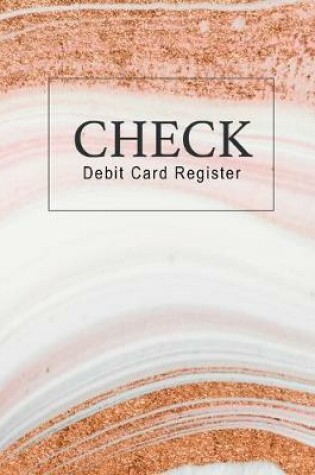Cover of Check Debit Card Register