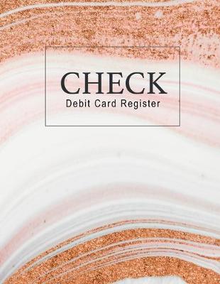 Book cover for Check Debit Card Register