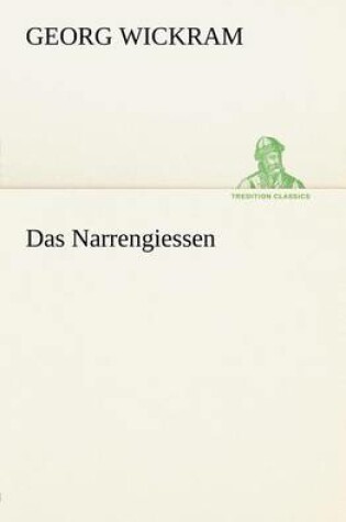 Cover of Das Narrengiessen