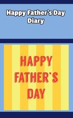 Book cover for Happy Father's Day Diary