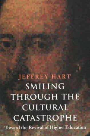 Cover of Smiling Through the Cultural Catastrophe