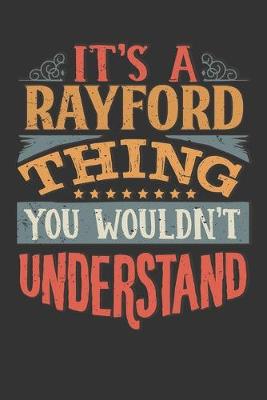 Book cover for Its A Rayford Thing You Wouldnt Understand