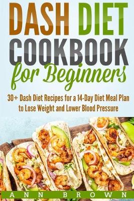 Book cover for Dash Diet Cookbook for Beginners