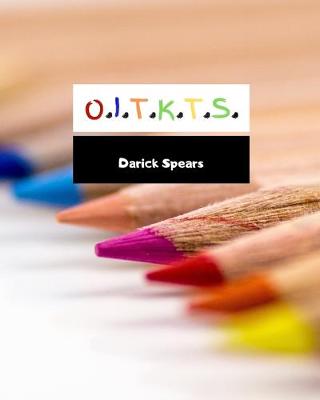 Book cover for O.I.T.K.T.S.