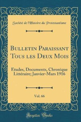 Cover of Bulletin Paraissant Tous Les Deux Mois, Vol. 66
