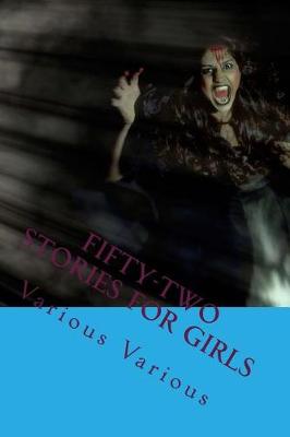 Book cover for Fifty-Two Stories for Girls