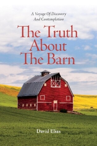 Cover of The Truth About The Barn