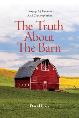 Book cover for The Truth About The Barn