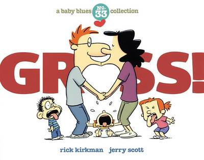 Book cover for Gross! a Baby Blues Collection