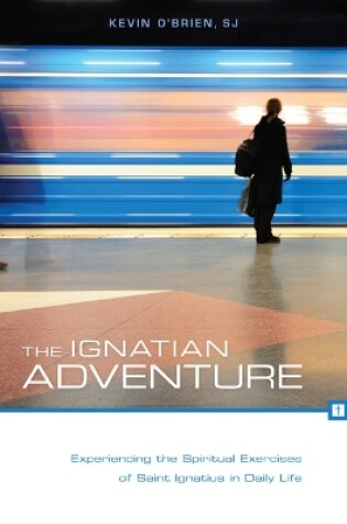 Cover of The Ignatian Adventure