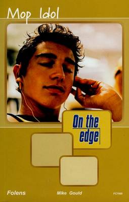 Book cover for On the Edge: Level A Set 2 Book 5 Mop Idol