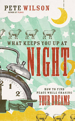 Book cover for What Keeps You Up at Night?