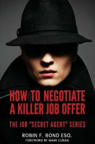 Cover of How to Negotiate A Killer Job Offer