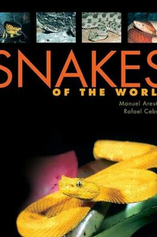 Cover of Snakes of the World